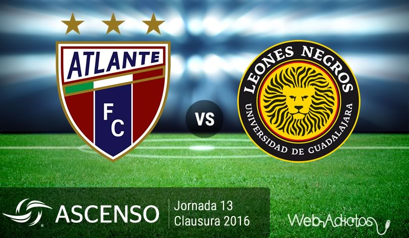 Atlante vs Leones Negros UDG, Ascenso MX Clausura 2016 | Resultado: 3-0