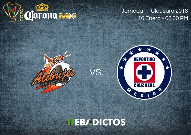 Alebrijes vs Cruz Azul, Jornada 1 Copa MX C2018 ¡En vivo por